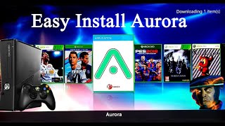 Install Latest Aurora 07 Xbox360 [upl. by Martinez]