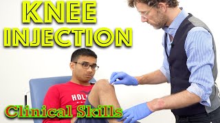 Steroid Knee Injection  Clinical Skills  Dr Gill [upl. by Snook]