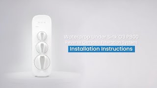 Waterdrop Under Sink G3 P800 DIY Installation [upl. by Jerrold476]