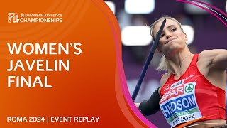 HISTORIC gold for Austria 🇦🇹 Womens javelin final replay  Roma 2024 [upl. by Nodnahs]