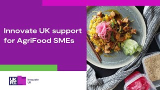 Innovate UK Business Connect support for AgriFood SMEs [upl. by Reldnahc]