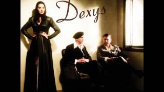 Dexys  Nowhere Is Home [upl. by Cilurzo]