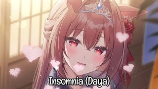 Nightcore  Insomnia Daya [upl. by Ahsatak805]