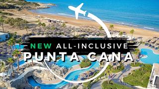 10 Best NEW Punta Cana AllInclusive Resorts [upl. by Noizneb]