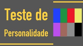 O poder das cores na percepção sensorial Teste de Personalidade por Cores de Luscher [upl. by Aeila]