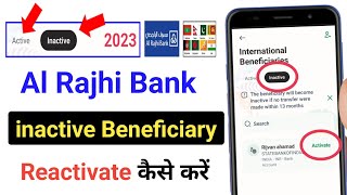 How To Reactivate Al Rajhi Bank Beneficiary  Al Rajhi Bank beneficiary inactive problem solution [upl. by Tharp]