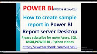 Create power bi report in PBIDesktopRS  first report creation in power bi report server desktop [upl. by Cyril]