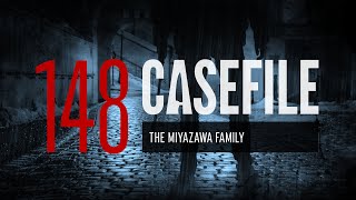 Case 148 The Miyazawa Family [upl. by Vaughan]