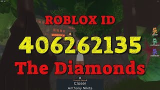 THE DIAMONDS Roblox Song Codes [upl. by Sibbie623]