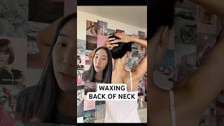 WAXING BACK OF NECK BEFORE amp AFTER shorts [upl. by Nwavahs]