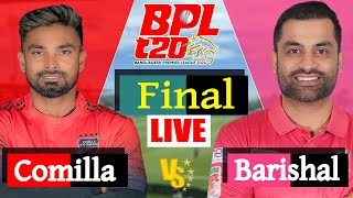 BPL LIVE 2024  Comilla Victorians vs Fortune Barishal Final Match Score  LIVE CRICKET MATCH TODAY [upl. by Dorkus]