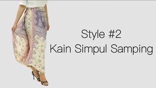 Cara Memakai Kain Simpul Samping Video Tutorial [upl. by Mutat]