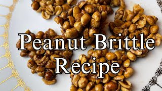 Easy Peanut Brittle Recipe [upl. by Attelrahs]