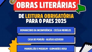 Divulgado  Obras Literárias  PAES 2025 UEMA UEMASUL [upl. by Eznyl247]