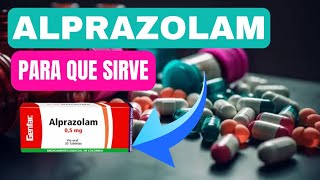 🔴 DESCUBRE Como tomar ALPRAZOLAM 05 MG PARA QUE SIRVE  FARMACOLOGÍA [upl. by Eenaej]