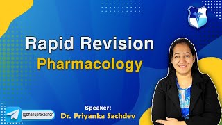 Remarkable Rapid Revision Pharmacology Full Video By Dr Priyanka Sachdev [upl. by Ayotnom]