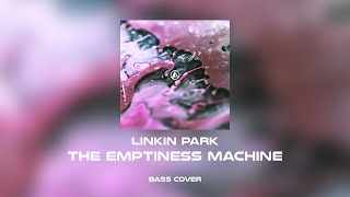 Linkin Park  The Emptiness Machine Bass Cover [upl. by Spindell168]