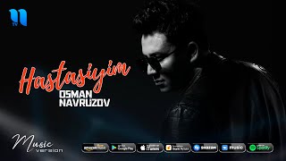 Osman Navruzov  Hastasiyim audio 2021 [upl. by Arahs]