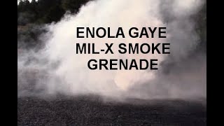 MIL X SMOKE GRENADE [upl. by Eirased82]