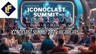 Iconoclast Summit 2024 Expert Tips Exposed [upl. by Akemrehs]