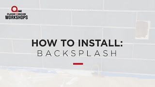 How To Install a Backsplash [upl. by Eelloh]