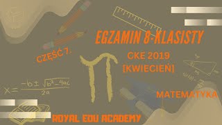 37 Egzamin 8klasisty CKE 2019 kwiecień  matematyka część 7 [upl. by Marianne]