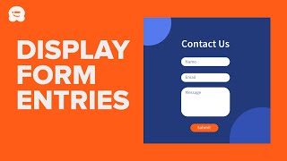 How to Display WordPress Form Entries on Your Site [upl. by Curley]