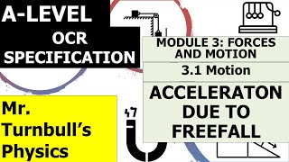 OCR ALevel Physics Acceleration due to Freefall [upl. by Ecirtaemed]