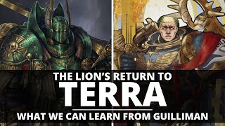 THE LIONS RETURN TO TERRA WHAT WE CAN LEARN FROM GUILLIMAN [upl. by Nirual]