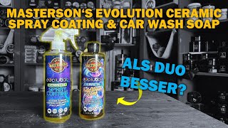 PLÖTZLICH BESSER Mastersons Evolution Ceramic Spray Coating amp Car Wash Soap im DoppelTest [upl. by Mommy983]