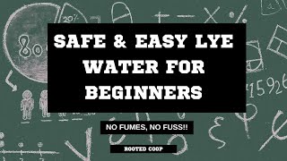 FumeFree Lye Water Preparation for Soap Making  Rooted Coop [upl. by Nrol]