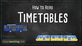 How to Read Timetables  Maths Education  EasyTeaching [upl. by Hoppe]