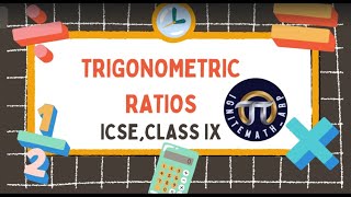 Trigonometric Ratios Class IXICSE [upl. by Malcah550]