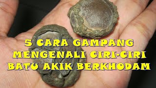 5 Cara Paling Gampang Mengenali Ciri ciri Batu Akik Berkhodam atau Bertuah [upl. by Yellas]