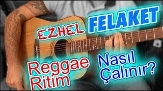 Ezhel Felaket Gitar Dersi  Nasıl Çalınır [upl. by Netsoj]