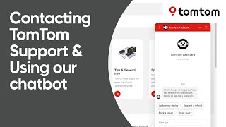 Contacting TomTom Support and Using our Chatbot [upl. by Antonio]
