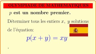 Maths olympiades olympiad baccalauréat concours spanish españa arithmétique diophantine [upl. by Nitsuga]