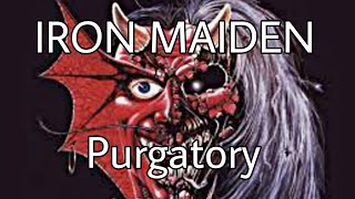 IRON MAIDEN  Purgatory Lyric Video [upl. by Laurene]