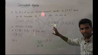 Commutator Algebra  P7  Numericals on commutator Algebra  CSIRNET TIFR  JEST  CUCNET [upl. by Drisko]