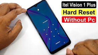 Itel Vision 1 Plus Hard Reset  Itel L6501 Pattern unlock amp factory reset [upl. by Nylevol768]