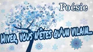 Poésie ❄️Hiver vous nêtes quun vilain Lhiver et lété de Charles dOrléans ❄️ [upl. by Lejeune340]