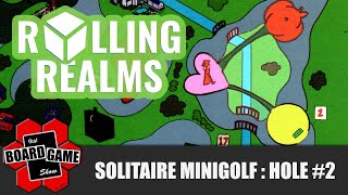 Rolling Realms  Solitaire Minigolf  Hole 2 [upl. by Ojillib]