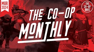 The CoOp Monthly  March 2024 [upl. by Betta]