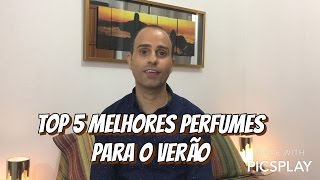 Top 5 Melhores Perfumes para o Verão [upl. by Eniksre]