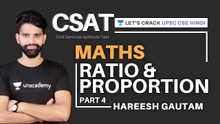 L27 CSAT Maths  Ratio and Proportion  Part 4  UPSC CSEIAS 202122  Hareesh Gautam [upl. by Neyu]