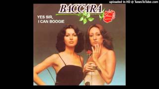 Yes Sir I Can Boogie  Baccara HQ [upl. by Soinski795]