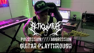 Reticulatus  PossessionAggression GUITAR PLAYTHROUGH [upl. by Knapp]