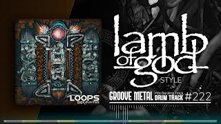 Groove Metal Drum Track  Lamb Of God Style  115 bpm [upl. by Munroe]