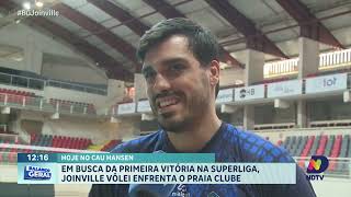 Em busca da primeira vitória na Superliga Joinville Vôlei enfrenta o Praia Clube no Cau Hansen [upl. by Amjan621]