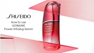 How To Use Ultimune Power Infusing Serum I Shiseido [upl. by Nhojleahcim]